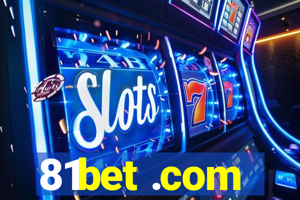 81bet .com